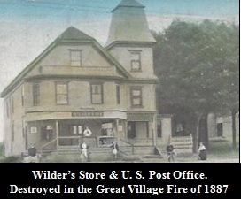 Wilder's Store &amp; US Post Office. Destroyed in the Great Village Fire of 1887